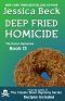 [Donut Shop Mystery 13] • Deep Fried Homicide